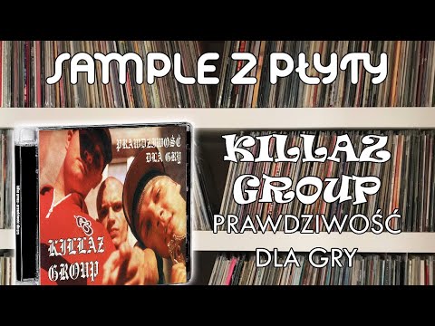 Sample z płyty „Prawdziwość Dla Gry” KILLAZ GROUP [1999]