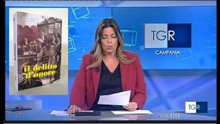 Il libro Il delitto d'onore di Ferdinando Terlizzi su tg Rai, Telecapri e vari media