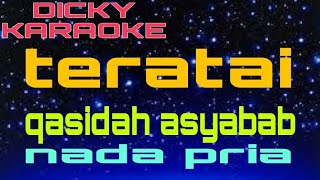 Download lagu TERATAI MELAYU KARAOKE  QASIDAH  ASYABAB NADA PRIA  KN7000 _ dicky keyboard mp3