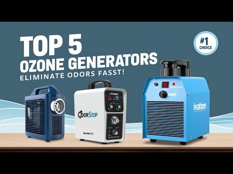 5 Best Ozone Generators for Odor Removal in 2025