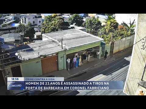 Coronel Fabriciano: Homem é morto a tiros na porta de barbearia.