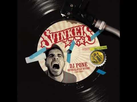Dj Pone - Réveille Le Svink - 2005 (COMPIL)