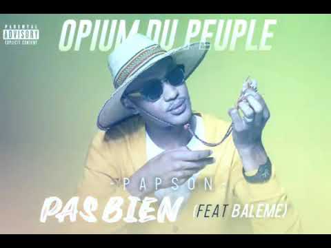 Papson pas Bien feat Baleme