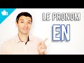 Le pronom EN en français | Explications et exercice ✅😁👌