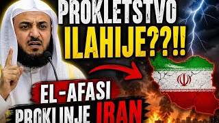 PROKLETSTVO ILAHIJE??!! - El-Afasi proklinje Iran i sve u vezi Iranom