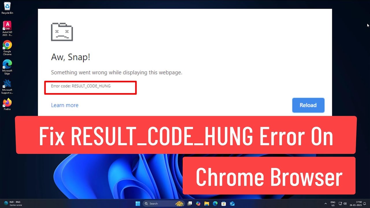 Fix RESULT_CODE_HUNG Error On Chrome Browser