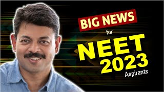 BIG News for NEET 2023 Aspirants