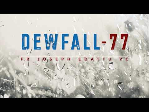 Dewfall 77 - Does God punish us?