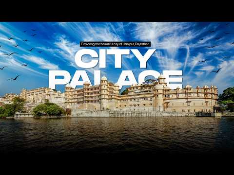 Rajasthan's Largest Palace | City Palace Udaipur | City Palace Tour & History | Udaipur | Rajasthan