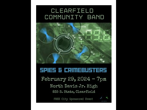 "Crimebusters" Arranged By Paul Jennings. Clearfield Community Band  - Winter Concert 2/29/24
