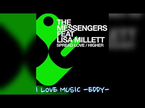 The Messengers feat. Lisa Millett - Higher (Stonebridge R'n'B Mix)
