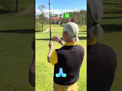 🇸🇪 David Kirkhams Swedish Friday Fix ⛳29/5