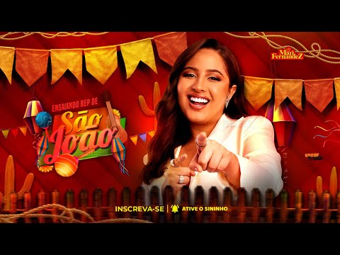 MARI FERNANDEZ - PRÉVIA CD PROMOCIONAL DE SÃO JOÃO - JUNHO 2022