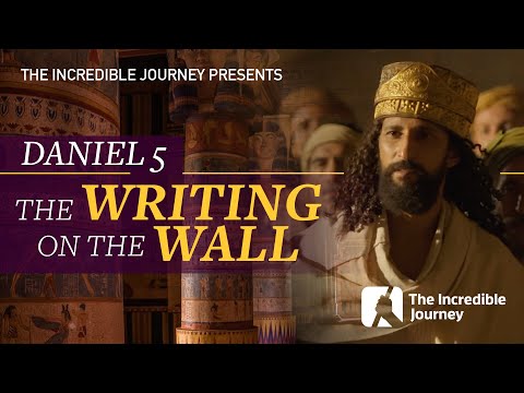 Daniel 5: The Writing On The Wall