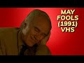 Opening To May Fools 1991 VHS True HQ