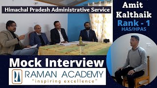 HAS/HPAS Coaching in Shimla, Himachal Pradesh (Online + Offline) | Raman Academy 3 HPAS topper Amit Kalthaik, Rank 1 SDM, mock interview at Raman Academy Shimla