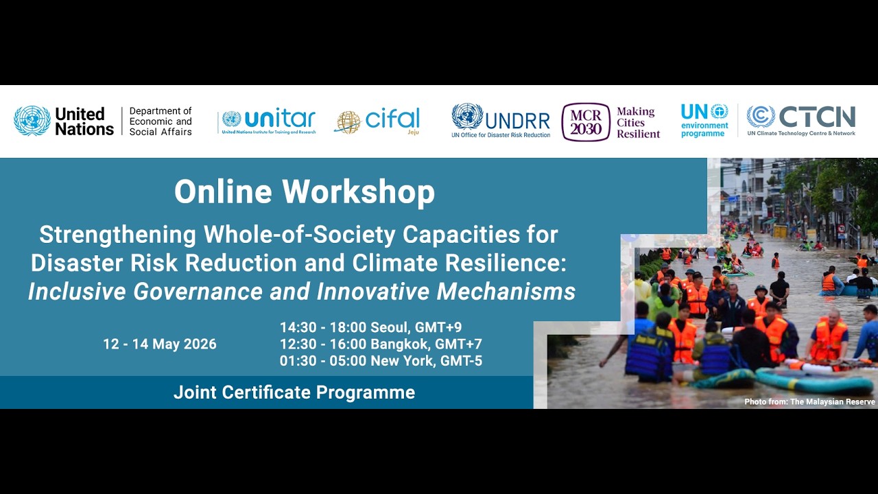 Day 3 - Online Workshop on Strengthening Whole of Society Capacities for DRR and Climate Resilience
