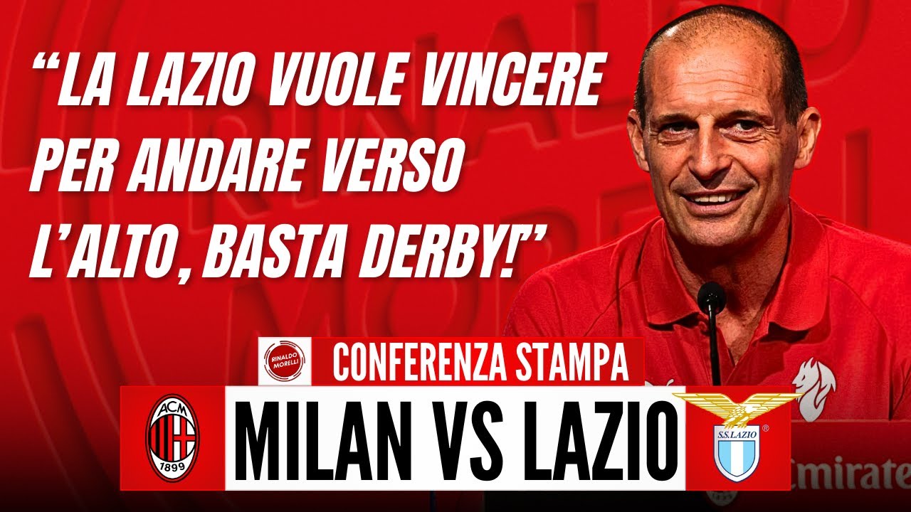 OBIETTIVO CHAMPIONS! Massimiliano Allegri conferenza stampa Vs Lazio