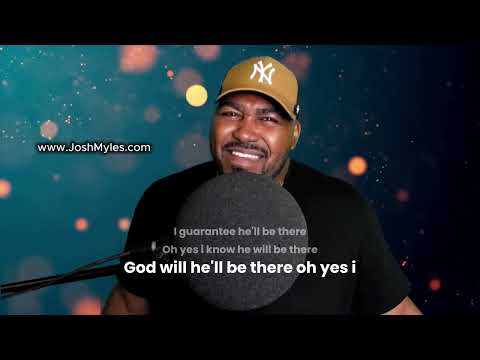 When Life Gets Heavy, Remember This: He’ll Be There | Josh Myles