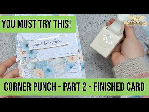 🔥🔥USE CORNER PUNCH TO MAKE FABULOUS CARDS!
