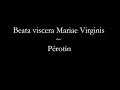 Pérotin - Beata Viscera Mariæ Virginis