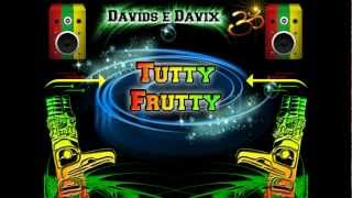 AFRO 2012 - TUTTY FRUTTY - DJ'S Davids e Davix