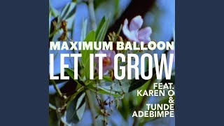 Let It Grow