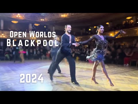 Pavel & Polina I The Open Worlds Quarter Final I ChaChaCha Blackpool I 2024