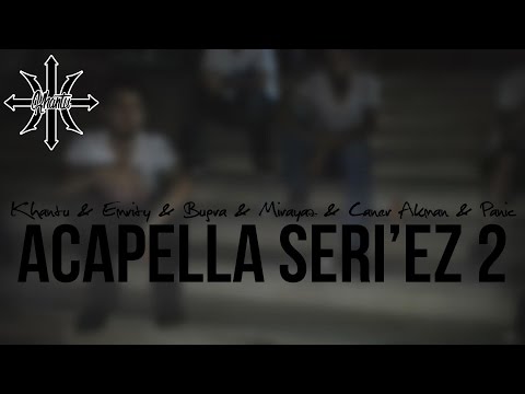 Khantu - Acapella Seri'ez Vol 2 (Emrity & Buğra & Mirayaz & Caner Akman & Panic)