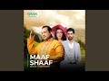 Maaf Shaaf Original Soundtrack From Honey Moon