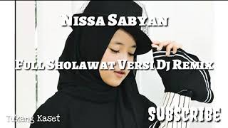 Download lagu Nissa Sabyan Full Sholawat Dj (Remix) Slow mp3