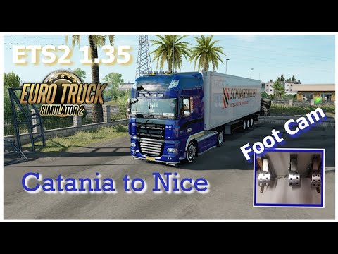 ETS2 1.35 (Catania to Nice - Grapes 14t)  DAF XF 105  📺🏍🚒🚚🚛🚔🚍