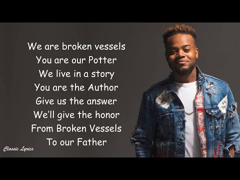 Travis Greene - Broken Vessels |Lyric Video |