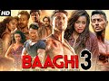 Baaghi 3 Full Movie Tiger Shroff Shraddha Kapoor Riteish Deshmukh Review Facts HD