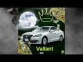 Valiant - Crown Athlete ( official audio)