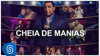 Ouvir Cheia de Manias (part. Raça Negra) Thiaguinho