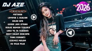Download lagu DJ MUTIARA x LUMPUR DAN BERLIAN x SALAH APA DJ BREAKBEAT BASS TERBARU FULL ALBUM IPANK 2026 mp3