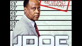 J-Doe - Conrad Murray Ft Busta Rhymes (New 2011)