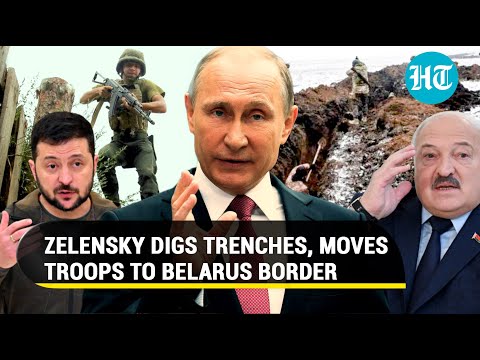 Putin & his friend corner Zelensky; Ukrainian troops dig trenches to escape Belarus shelling