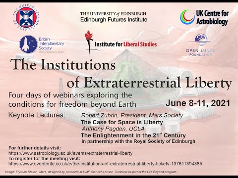 The Institutions of Extraterrestrial Liberty (Day 1)