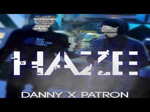 DANNY X PATRON - HAZE