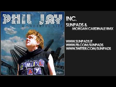 Phil Jay - Wonderful Life (Sunpads & Morgan Cardinale Remix)