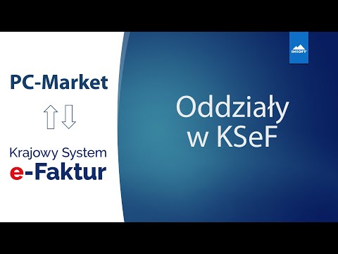 Oddziały w KSeF - jak skonfigurować? #8