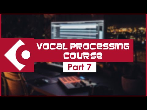 Vocal Processing in Cubase Part 7: Basic VOCAL Mixing