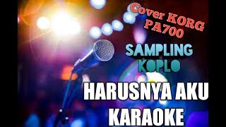 Download lagu HARUSNYA AKU | SAMPLING KOPLO KORG PA700 mp3