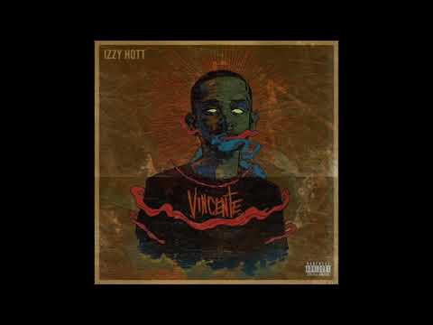 Izzy Hott - Vincente (EP)