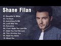 Shane Filan Greatest Hits Full Album 2020 Best Songs Of Shane Filan