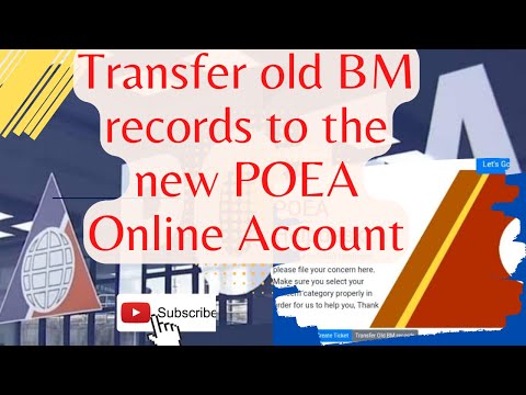 SO ÜBERTRAGEN SIE ALTE BM-AUFZEICHNUNGEN AUF DAS NEUE POEA-ONLINE-KONTO