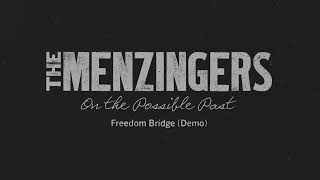 The Menzingers - "Freedom Bridge (Demo)" (Full Album Stream)