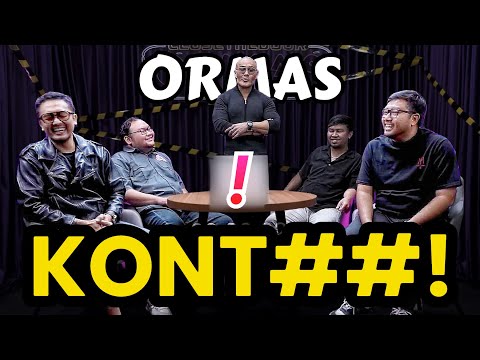 WARNING‼️, JANGAN TERSINGGUNG 🤣 TUNGGU BUKA BARU NONTON‼️🤣 - ORMAS - Deddy Corbuzier Podcast